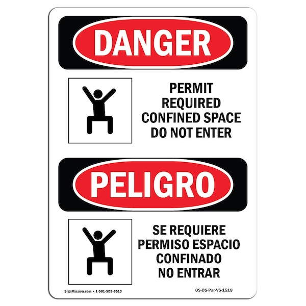 OSHA, Permit Required Confined Space Bilingual, 24in X 18in Rigid Plastic, OS-DS-P-1824-VS-1518
